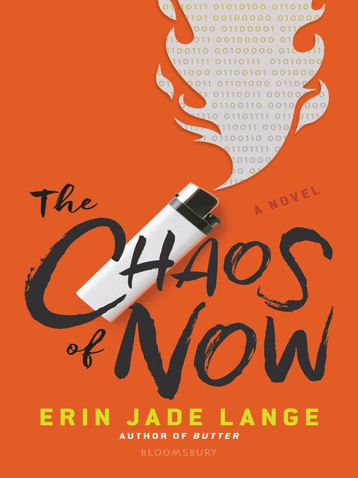 Title details for The Chaos of Now by Erin Jade Lange - Available